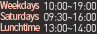  10:00~19:00
 09:30~16:00
ɽð 13:00~14:00